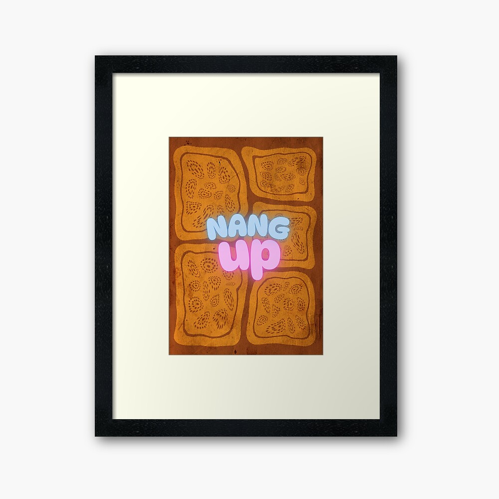 Nang Up framed art print