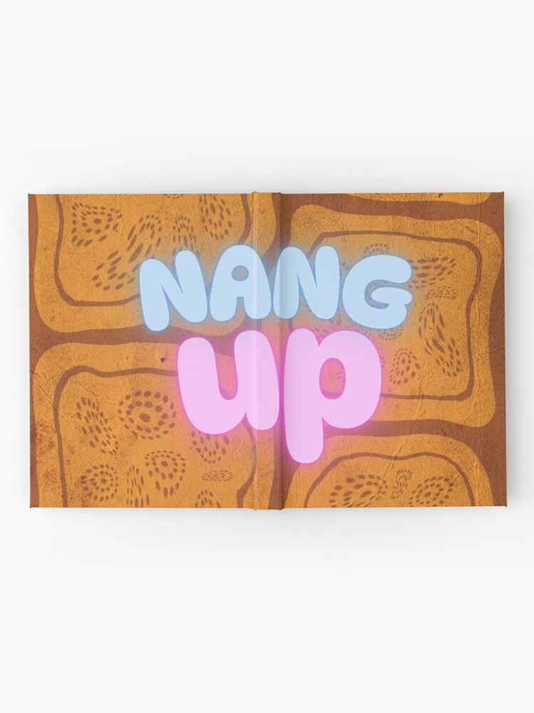 Nang Up hardcover journal