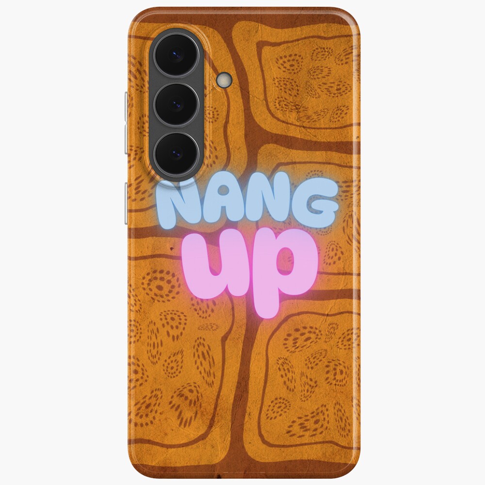 Nang Up Samsung Galaxy case